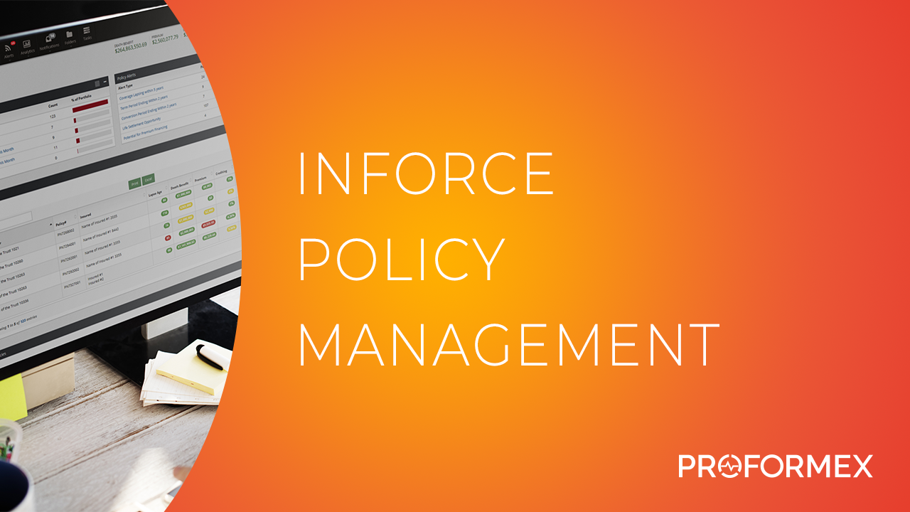 Proformex Resources: Life Insurance Policy Management Software